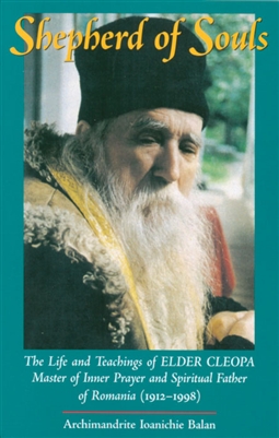 Shepherd of Souls by Archimandrite Ioannichie Balan